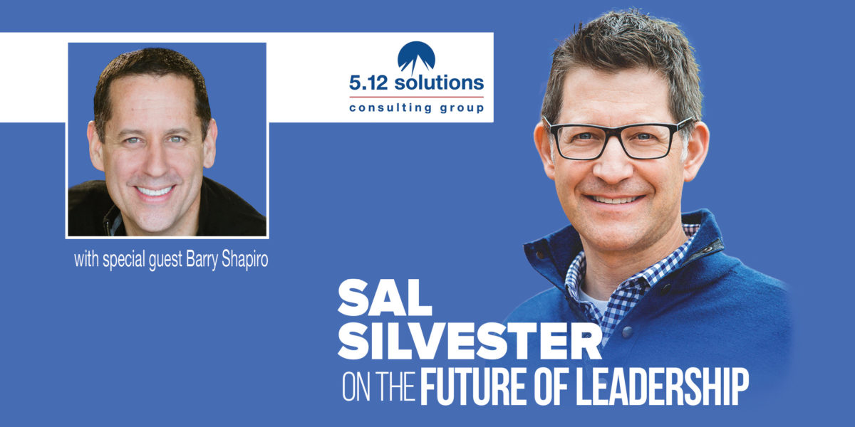Sal Silvester leadership podcast