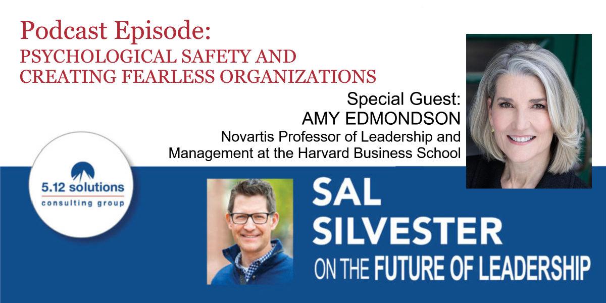 Interview with Amy Edmondson on Psychological Safety & Creating Fearless Organizations