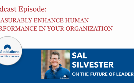 Measurably Enhance Human Performance in Your Organization