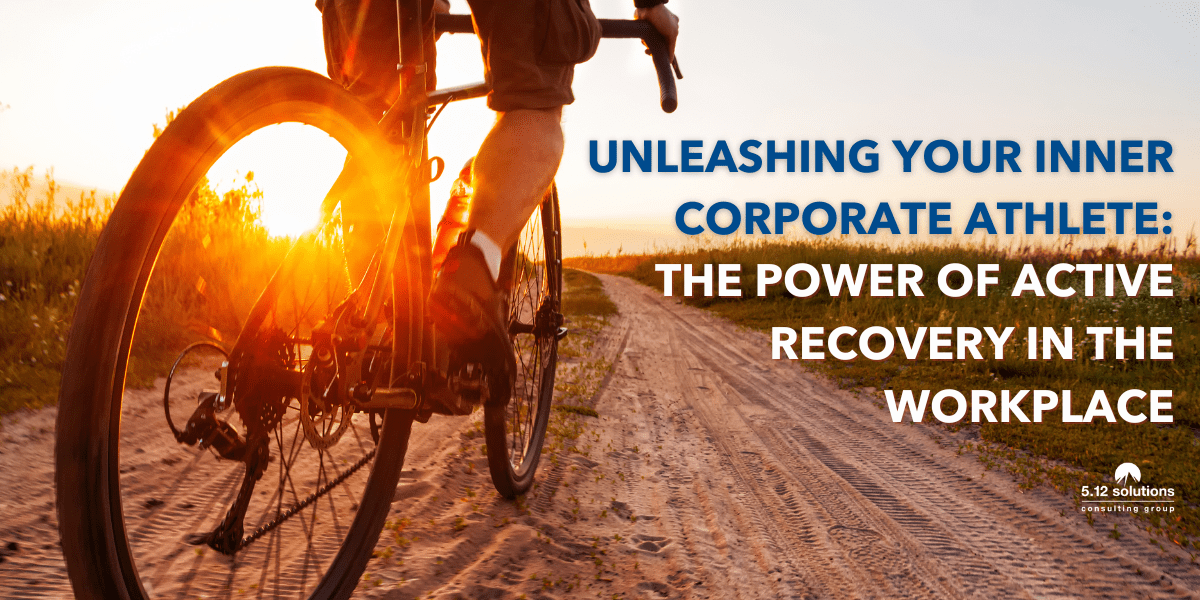 Unleashing Your Inner Corporate Athlete: The Power of Active Recovery in the Workplace