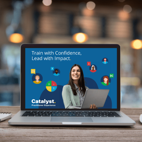 Catalyst Practitioner Experience