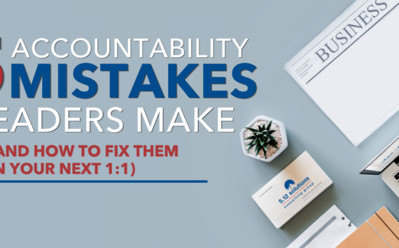 Leadership Accountability Mistakes