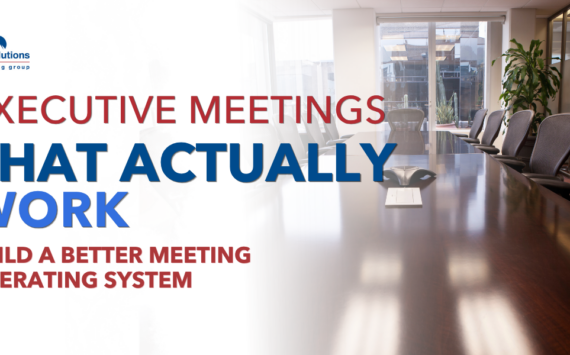 Executive Meetings